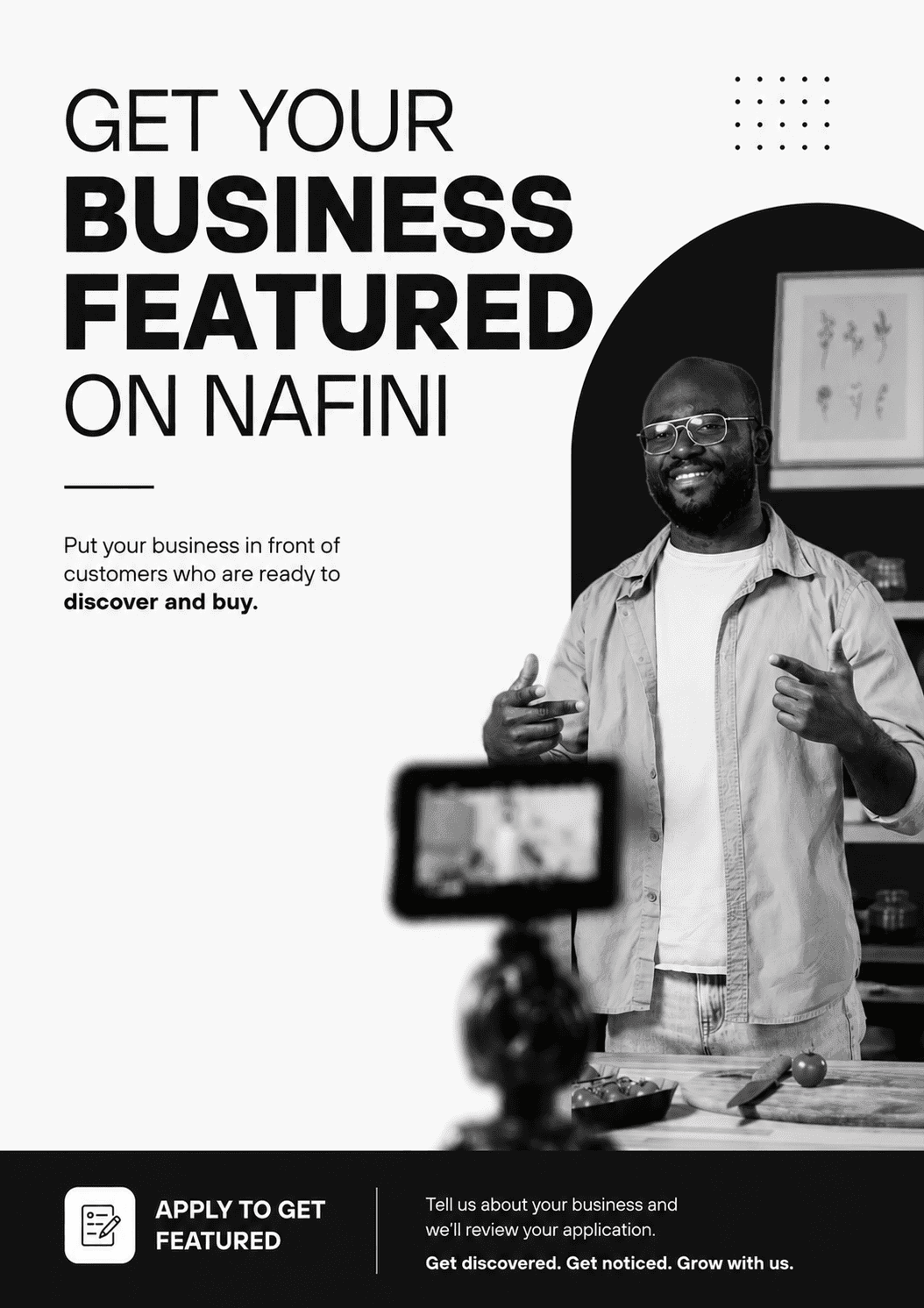 Get your business featured on Nafini — apply now at nafini.com/business